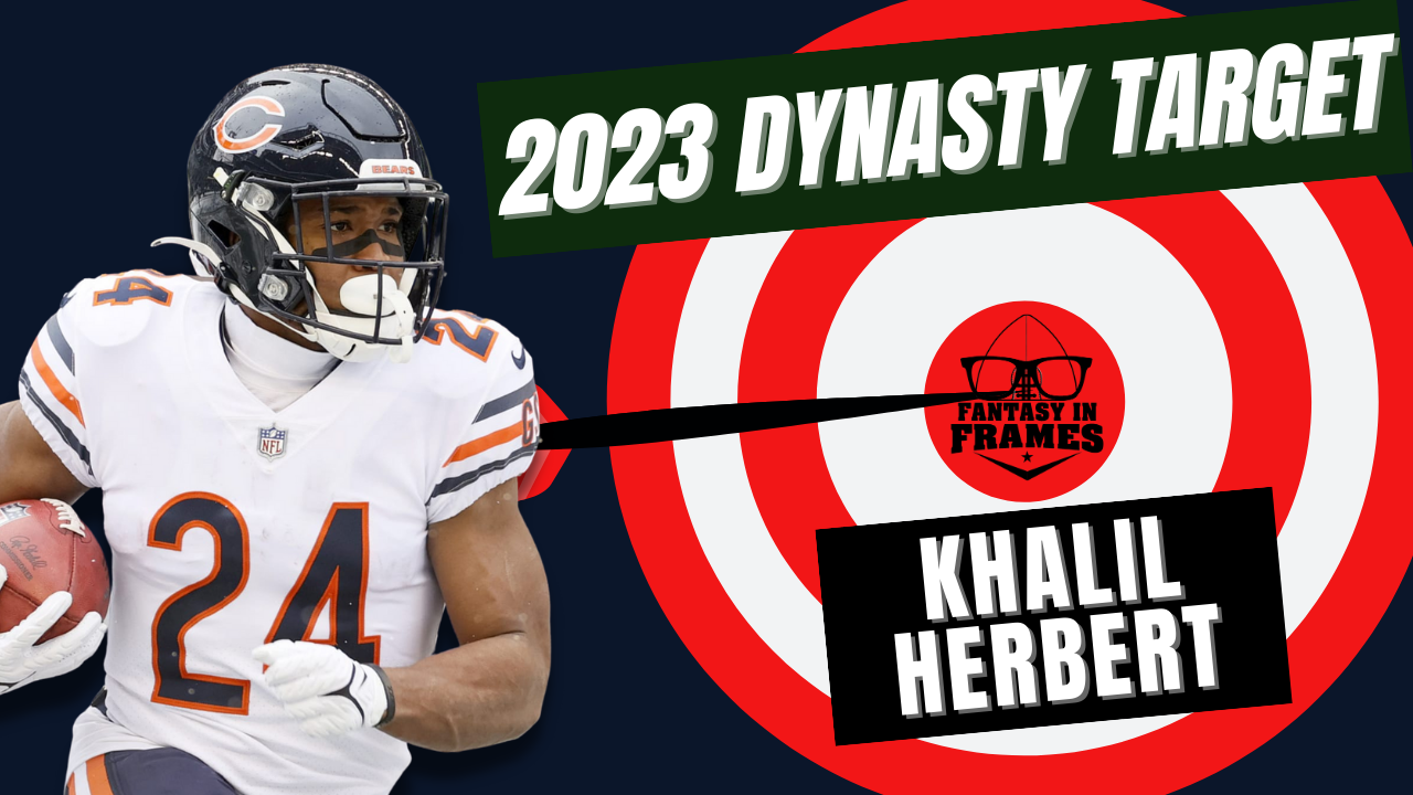2023 Dynasty Target Khalil Herbert | Fantasy In Frames
