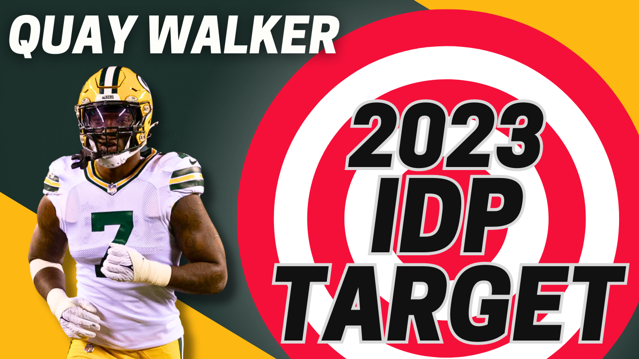 2023 IDP Redraft Target Quay Walker | Fantasy In Frames
