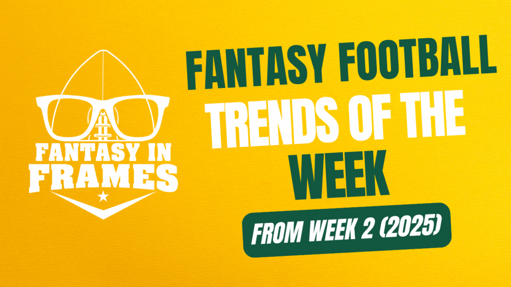 Fantasy Football Trends From Week 2 