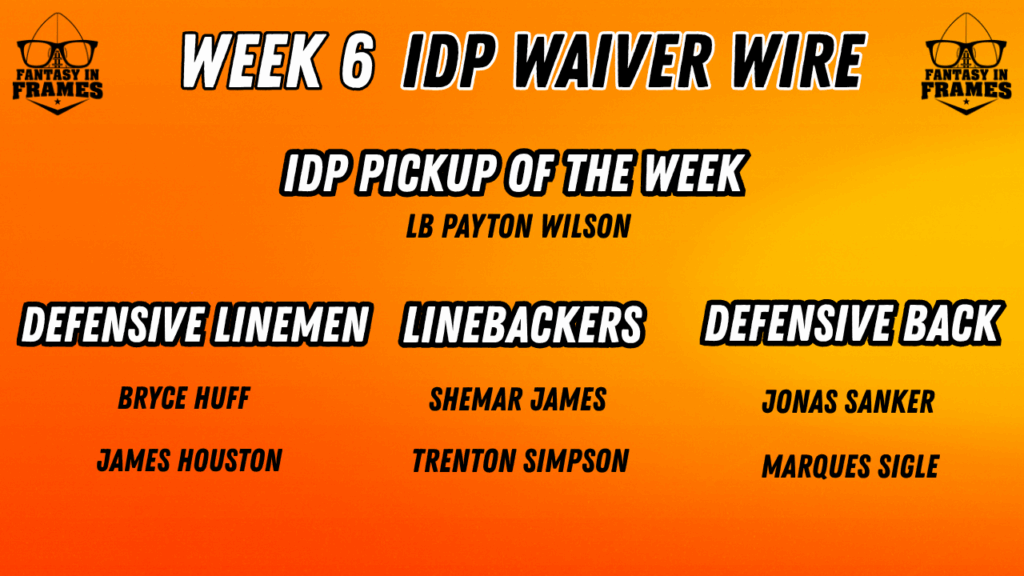 Week 6 IDP Waiver Wire Roundup