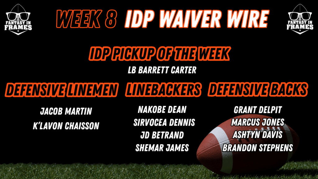IDP Waiver Wire Pickups for Week 8 (2025) | FANTASY IN FRAMES