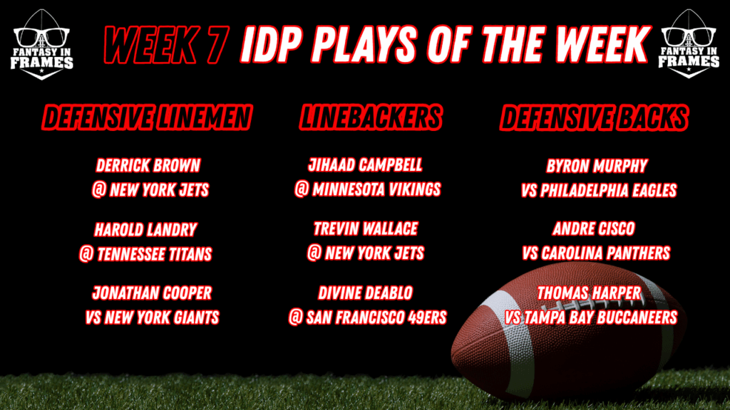 2025 IDP Plays for Week 7 | FANTASY IN FRAMES