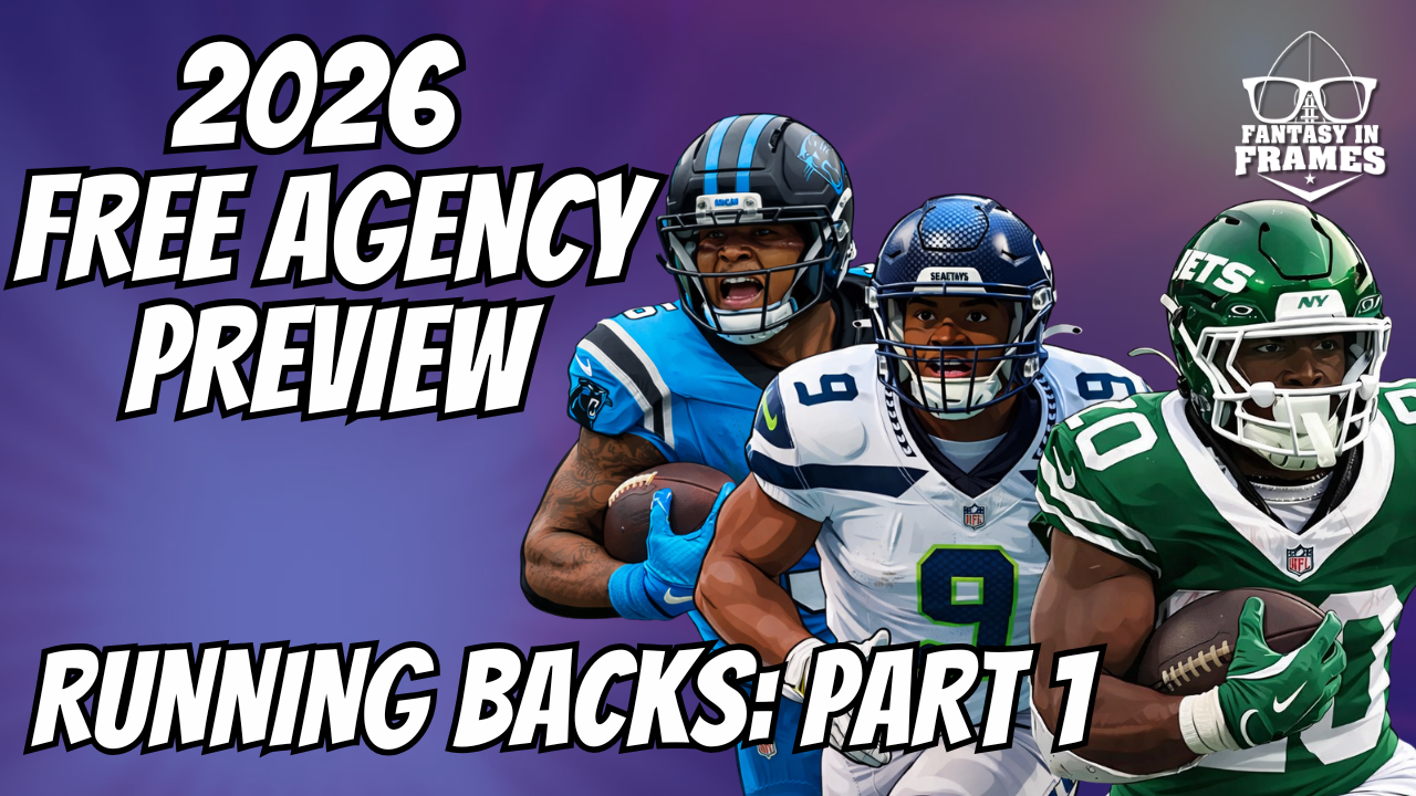 2026 Fantasy Football Free Agent Running Backs Preview (Part 1) | FANTASY IN FRAMES