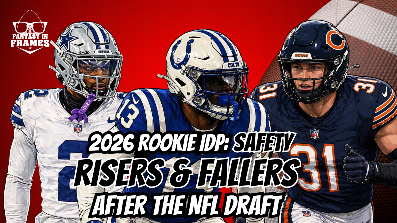 2026 Rookie IDP Safety Risers & Fallers After The NFL Draft | Fantasy In Frames