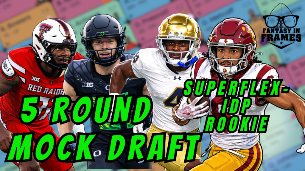 2026 FIVE-ROUND SUPERFLEX-IDP MOCK DRAFT