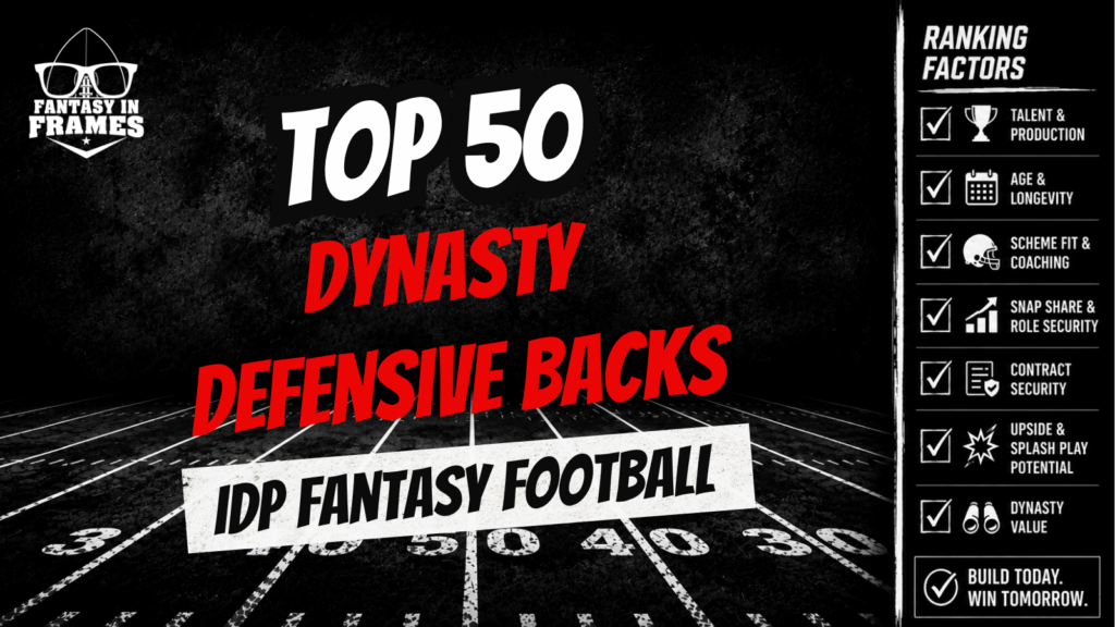 Top 50 Defensive Backs In IDP Dynasty Fantasy Football