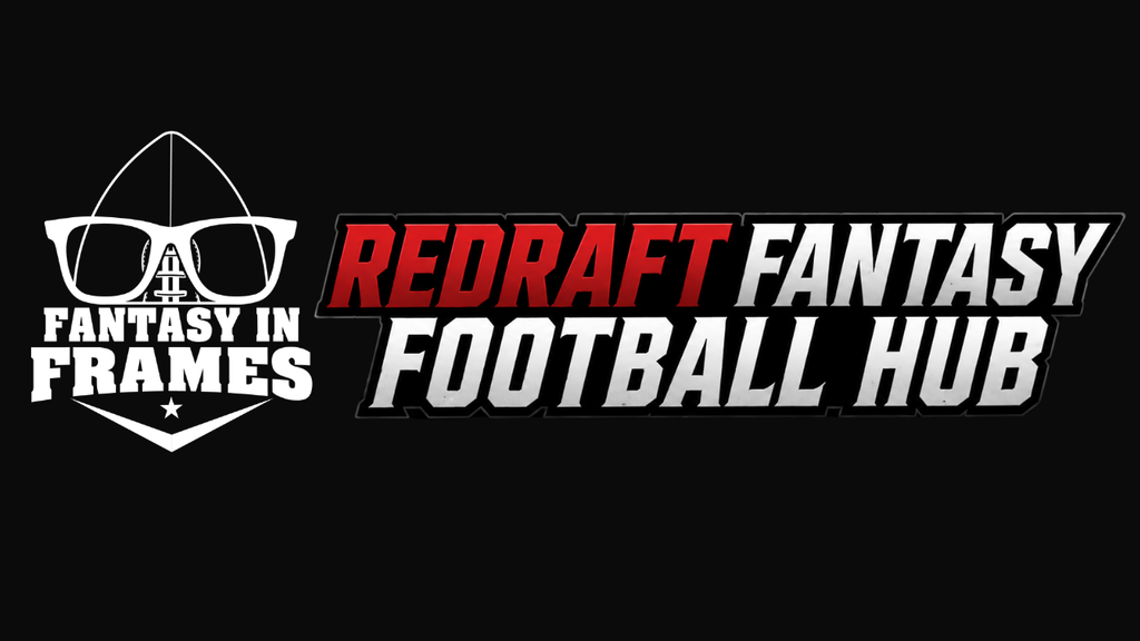 REDRAFT FANTASY FOOTBALL HUB | FANTASY IN FRAMES