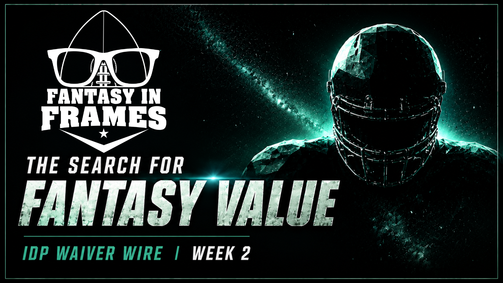 IDP Waiver Wire for Week 2 | Fantasy In Frames